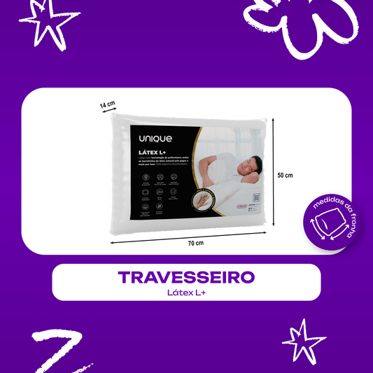 Travesseiro Látex L+ Unique 50x70x14
